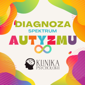 Diagnoza Spektum Autyzmu