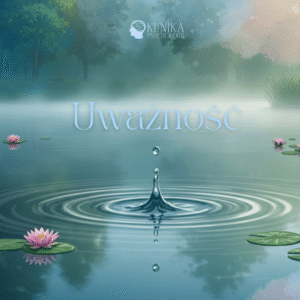Ćwiczenie uważności - woda